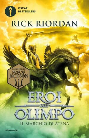 Il marchio di Atena by Rick Riordan