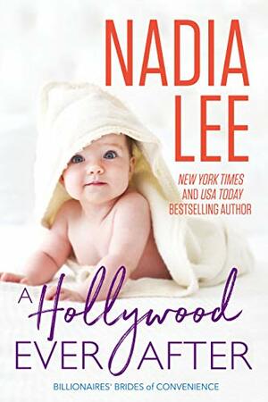 A Hollywood Ever After by Nadia Lee
