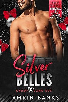 Silver Belles by Tamrin Banks