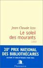 Le Soleil Des Mourants: Roman by Jean-Claude Izzo