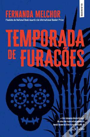 Temporada de Furacões by Fernanda Melchor