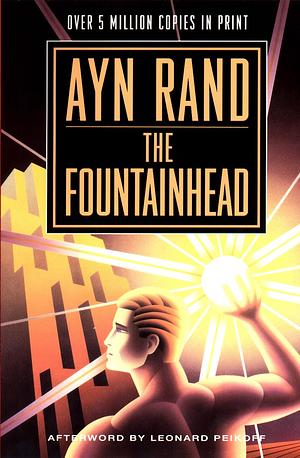 The Fountainhead by Ayn Rand