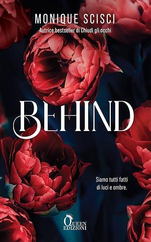 Behind by Monique Scisci