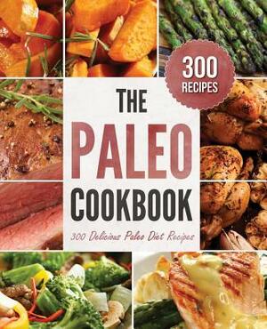 Paleo Cookbook: 300 Delicious Paleo Diet Recipes by Rockridge Press