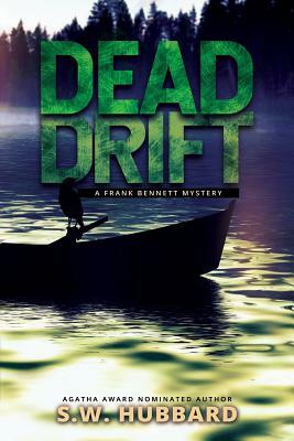 Dead Drift by S.W. Hubbard