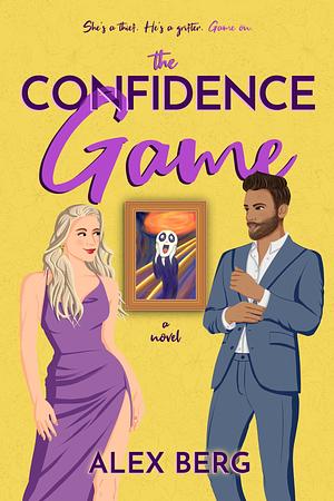 The Confidence Game by Alex Berg