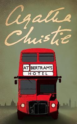 Bertrams Hotel by Agatha Christie