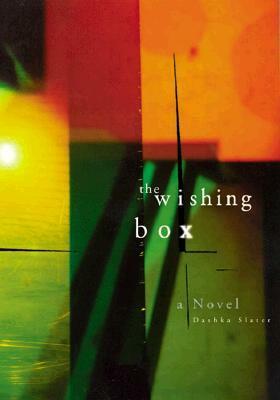 The Wishing Box by Dashka Slater