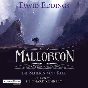 Die Seherin von Kell by David Eddings