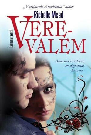 Verevalem by Richelle Mead