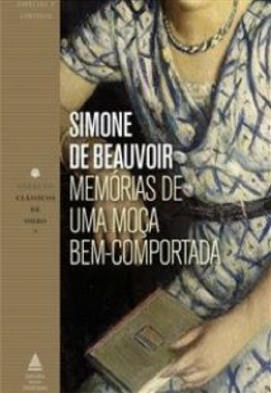 Memórias de uma moça bem comportada by Simone de Beauvoir