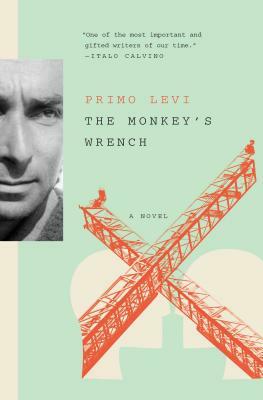 The Monkey's Wrench by Primo Levi