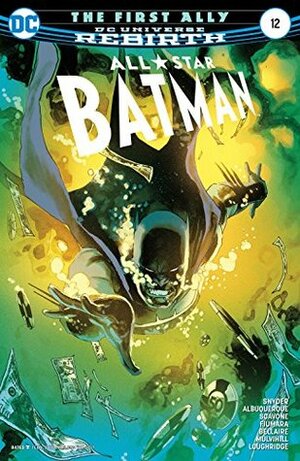 All-Star Batman #12 by Jordie Bellaire, Scott Snyder, Rafael Albuquerque, Trish Mulvihill, Sebastian Fiumara, Rafael Scavone