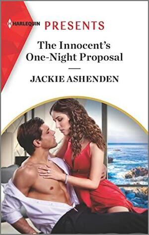 The Innocent's One-Night Proposal by Jackie Ashenden