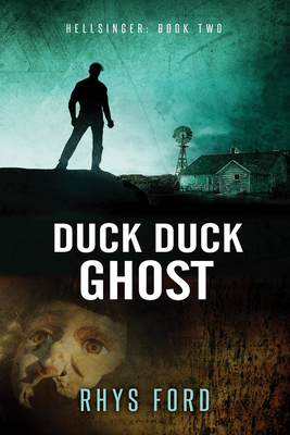 Duck Duck Ghost by Rhys Ford
