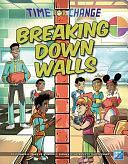 Breaking Down Walls by Jason M. Burns, Leonard S Baker