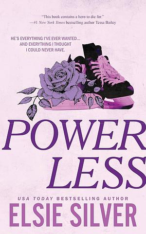 Powerless - Chestnut Springs - Tome 3 by Elsie Silver