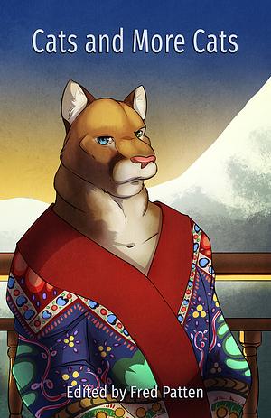 Cats and More Cats by Fred Patten
