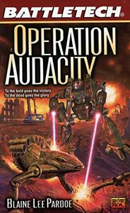 Operation Audacity by Blaine Lee Pardoe