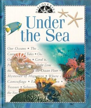 Under the Sea (Discoveries) by Frank H. Talbot