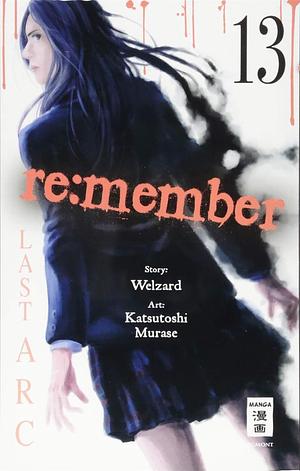 Re:member 13 by Welzard, Katsutoshi Murase