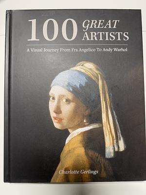 100 Great Artists by Charlotte Gerlings