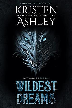 Wildest Dreams by Kristen Ashley