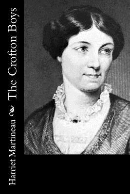 The Crofton Boys by Harriet Martineau