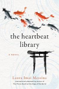 The Heartbeat Library by Laura Imai Messina