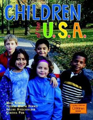 Children of the U.S.A. by Arlene Hirschfelder, Maya Ajmera