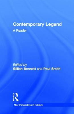 Contemporary Legend: A Reader by 