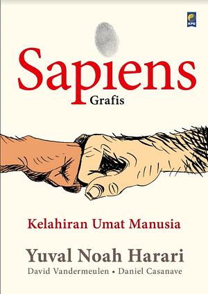 Sapiens Graphic Novel: Volume 1 by Yuval Noah Harari