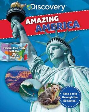 Discovery: Amazing America by Lori C. Froeb