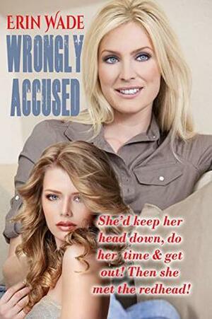 Wrongly Accused by Erin Wade