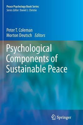 Psychological Components of Sustainable Peace by 