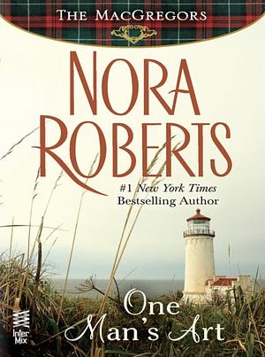 One Man's Art by Nora Roberts