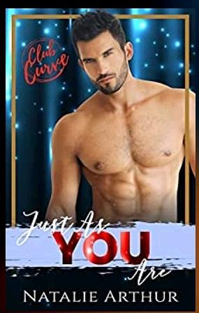 Just As You Are by Natalie Arthur