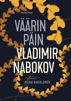 Väärin päin by Vladimir Nabokov