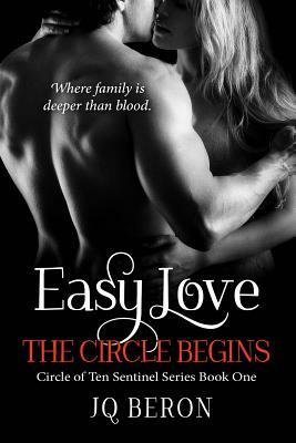 Easy Love: The Circle Begins by Katorah Kenway, Riann Leigh