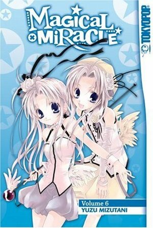 Magical X Miracle, Vol. 6 by Yuzu Mizutani