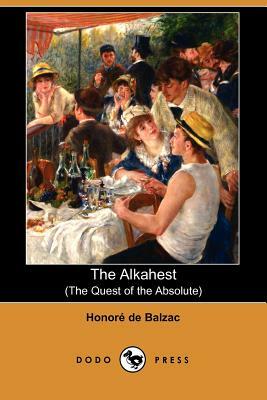 The Alkahest: The Quest of the Absolute by Honoré de Balzac