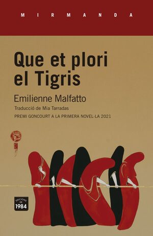 Que et plori el Tigris by Emilienne Malfatto