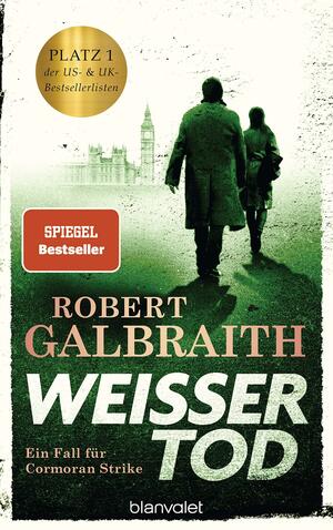 Weißer Tod by Robert Galbraith, J.K. Rowling