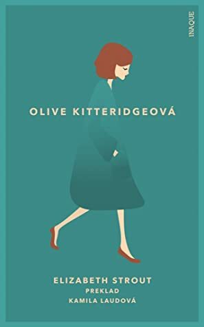 Olive Kitteridgeová by Elizabeth Strout, Kamila Laudová