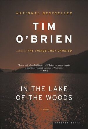 In the Lake of the Woods by Tim O'Brien