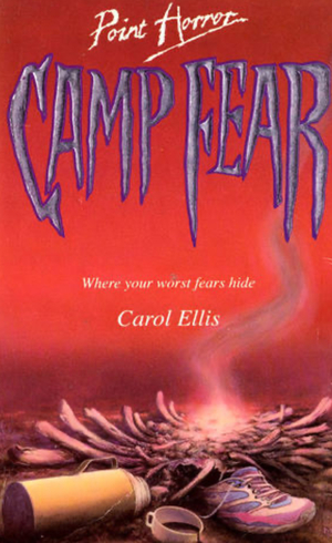 Camp Fear by Carol Ellis