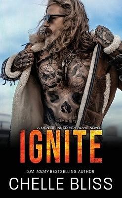 Ignite by Chelle Bliss