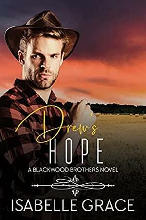 Drew's Hope by Isabelle Grace