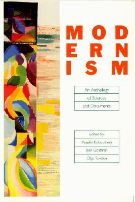 Modernism: An Anthology of Sources and Documents by 