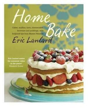 Home Bake by Eric Lanlard, Lanlard